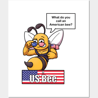 What Do You Call An American Bee? Posters and Art